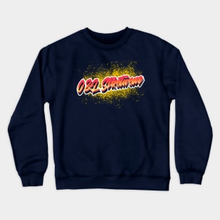 O&L Streetwear brand name Crewneck Sweatshirt